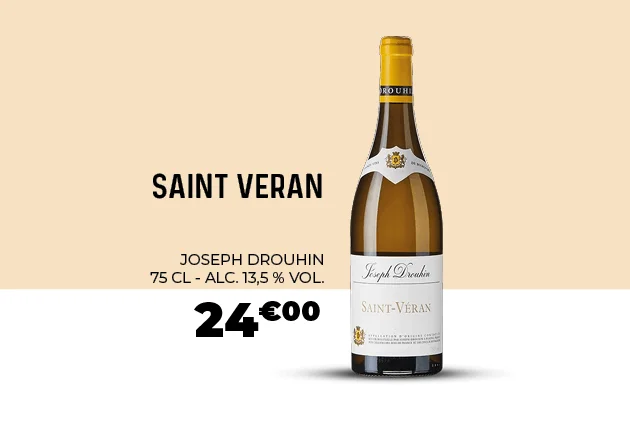 Joseph Drouhin Saint Veran, un vin bourguignon