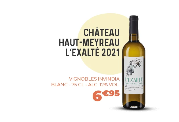 Château Haut-Meyreau L'éxalté 2021